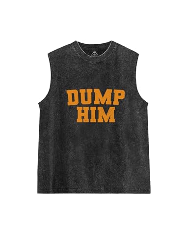 Y2K Graphic Tank Tops - Dump Him Sleeveless Acid Wash Round Neck Tank Running Gym Loose Fit Tee