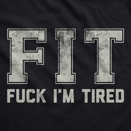 Mens Funny Fitness Tank FIT Fuck Im Tired Sarcastic Graphic Tanktop for Men